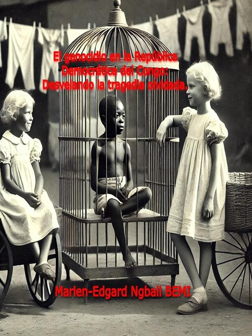 Title details for El genocidio en la República Democrática del Congo by Marien-Edgard Ngbali BEMI - Available